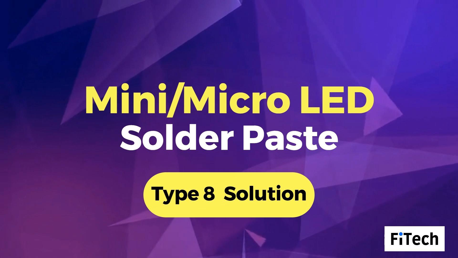 8號粉超微錫膏-Mini_Micro LED IMD/COB 封裝